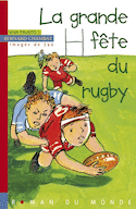 Grande fête du rugby (La)